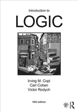 Introduction to Logic (Hardcover, 15 ed)