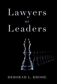 Lawyers As Leaders (Paperback, Reprint)