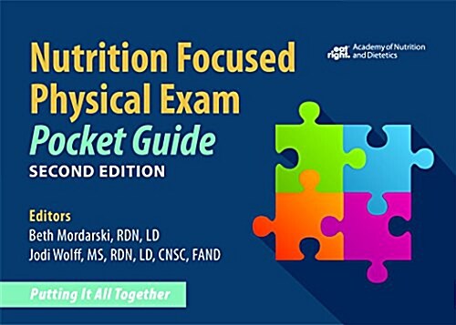 Nutrition Focused Physical Exam Guide (Paperback, 2nd, POC, Spiral)
