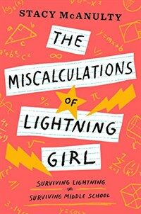 (The) miscalculations of Lightning Girl 