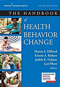 The Handbook of Health Behavior Change (Paperback, 5)