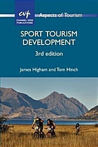 Sport Tourism Development (Hardcover, 3 Revised edition)