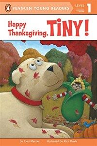 Happy Thanksgiving, Tiny! (Paperback)