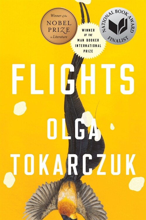 Flights: Nobel Prize and Booker Prize Winner (Hardcover)