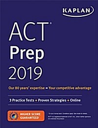 ACT Prep 2019: 3 Practice Tests + Proven Strategies + Online (Paperback)