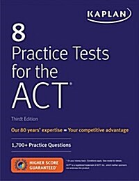 8 Practice Tests for the ACT: 1,700+ Practice Questions (Paperback)