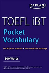 TOEFL Pocket Vocabulary: 600 Words + 420 Idioms + Practice Questions (Paperback)