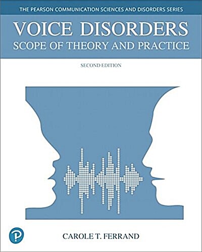 Voice Disorders: Scope of Theory and Practice (Paperback, 2)