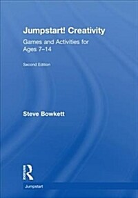 Jumpstart! Creativity: Games and Activities for Ages 7-14 (Hardcover, 2)