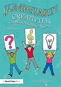 Jumpstart! Creativity: Games and Activities for Ages 7-14 (Paperback, 2)