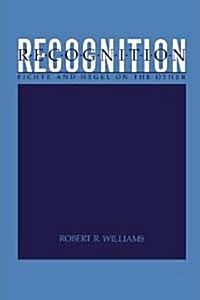 Recognition: Fichte and Hegel on the Other (Paperback)