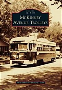 McKinney Avenue Trolleys (Paperback)