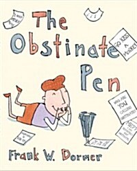 The Obstinate Pen (Hardcover)