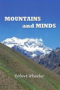 Mountains and Minds (Paperback)