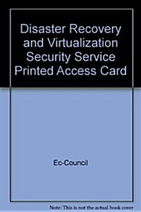 Disaster Recovery and Virtualization Security Service Printed Access Card (Pass Code)