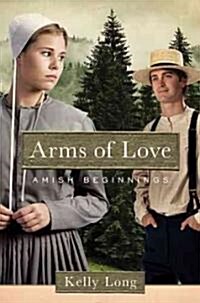 Arms of Love (Paperback)