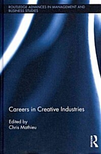 Careers in Creative Industries (Hardcover)