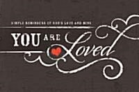 You are Loved (Hardcover)