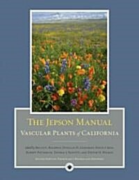 The Jepson Manual: Vascular Plants of California (Hardcover, 2, Revised, Expand)