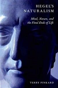 Hegels Naturalism (Hardcover)