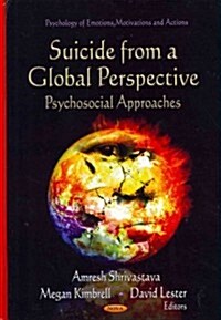 Suicide from a Global Perspective: Psychosocial Approaches (Hardcover)