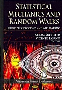 Statistical Mechanics & Random Walks (Hardcover, UK)