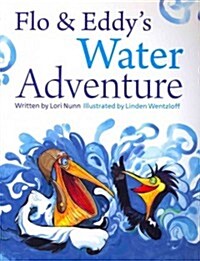 Flo & Eddys Water Adventure (Paperback)