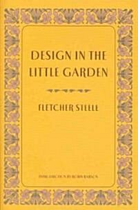 Design in the Little Garden (Hardcover, Revised)