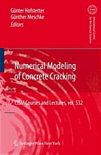 Numerical Modeling of Concrete Cracking (Hardcover)