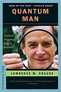 Quantum Man: Richard Feynmans Life in Science (Paperback)