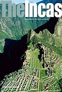 The Incas : Lords of the Four Quarters (Paperback)