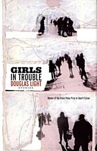 Girls in Trouble (Hardcover)