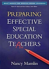 Preparing Effective Special Education Teachers (Paperback)