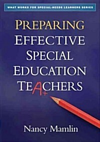 Preparing Effective Special Education Teachers (Hardcover)