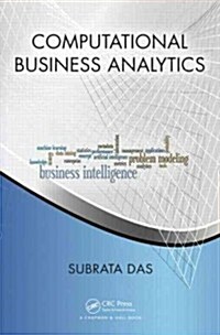 Computational Business Analytics (Hardcover)