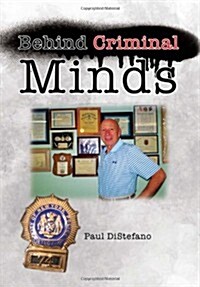 Behind Criminal Minds (Hardcover)