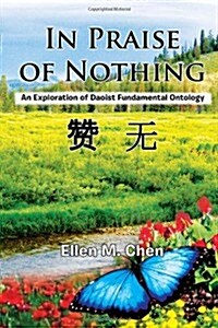 In Praise of Nothing (Hardcover)