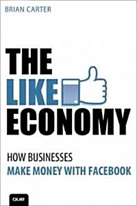 The Like Economy (Paperback)