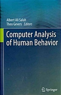 Computer Analysis of Human Behavior (Hardcover, 2011)