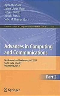 Advances in Computing and Communications: First International Conference, ACC 2011, Kochi, India, July 22-24, 2011, Proceedings, Part II (Paperback)