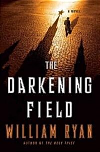 The Darkening Field (Hardcover)