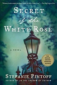 Secret of the White Rose (Paperback)