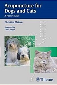 Acupuncture for Dogs and Cats: A Pocket Atlas (Paperback)
