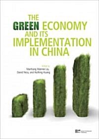 The Green Economy and Its Implementation in China (Hardcover)