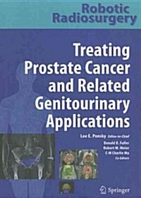 Treating Prostate Cancer and Related Genitourinary Applications (Hardcover)