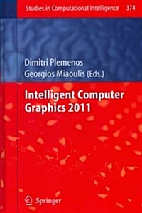 Intelligent Computer Graphics 2011 (Hardcover, 2012)