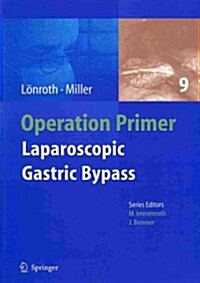 Laparoscopic Gastric Bypass (Paperback, 2012)