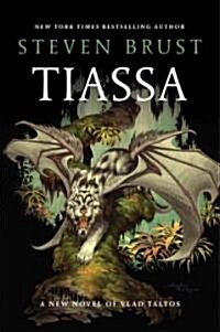 Tiassa: A Novel of Vlad Taltos (Paperback)