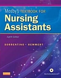 Mosbys Textbook for Nursing Assistants (Paperback, 8, Revised)