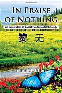 In Praise of Nothing (Paperback)